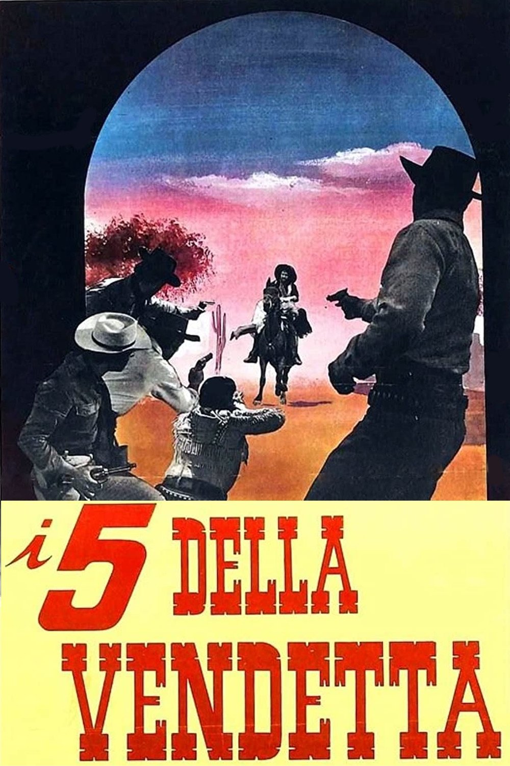 Locandina di I cinque della vendetta