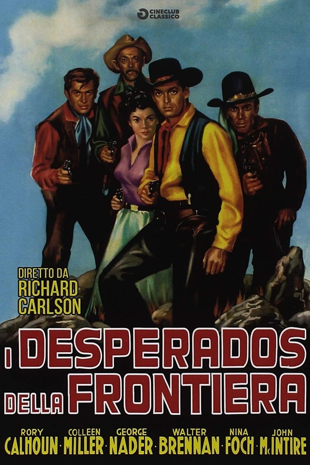 Locandina di I desperados della frontiera
