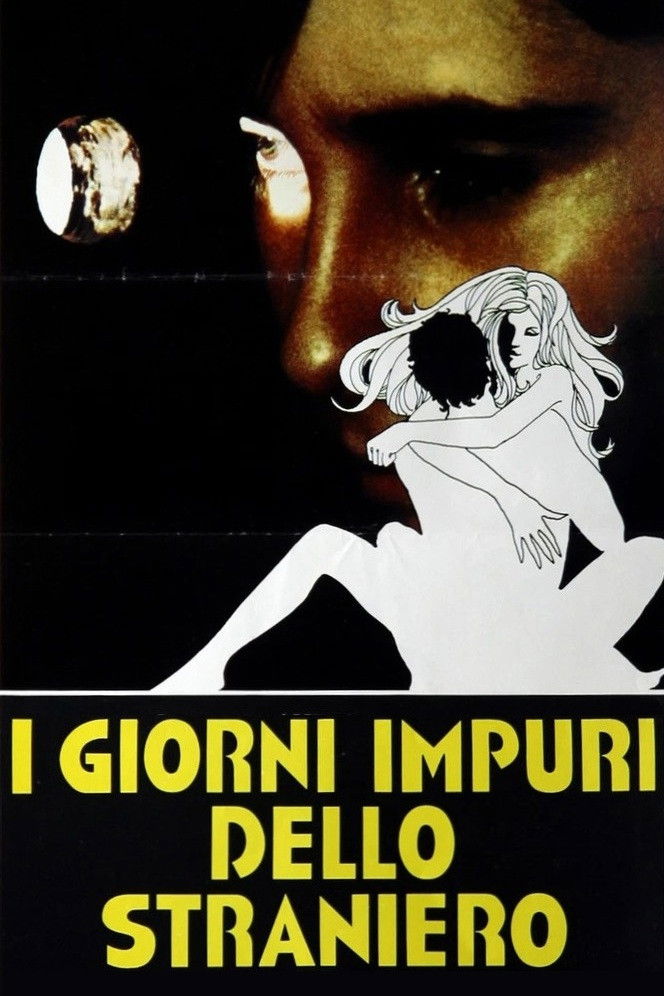 Locandina di I giorni impuri dello straniero