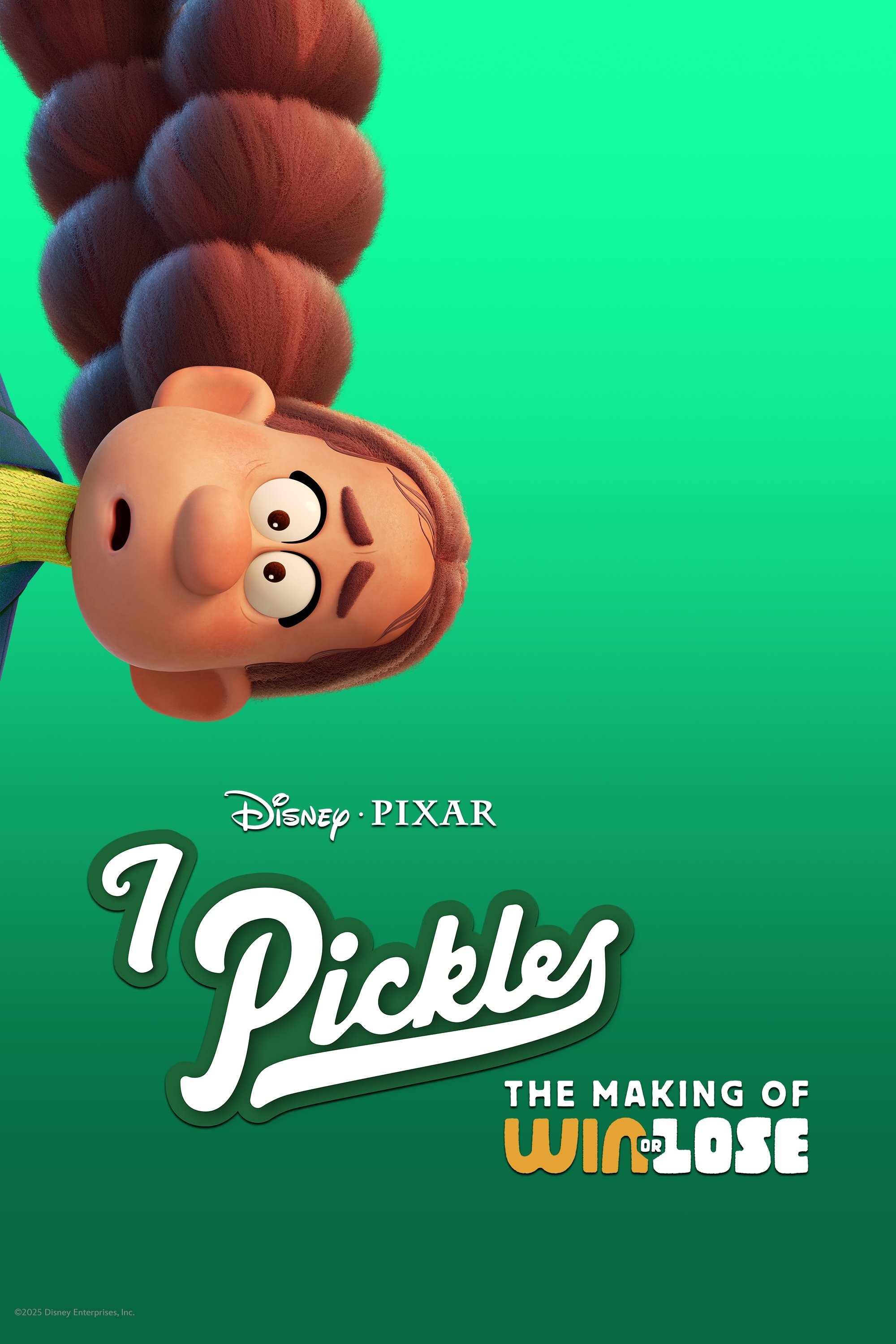 Locandina di I Pickles: The Making of Win or Lose