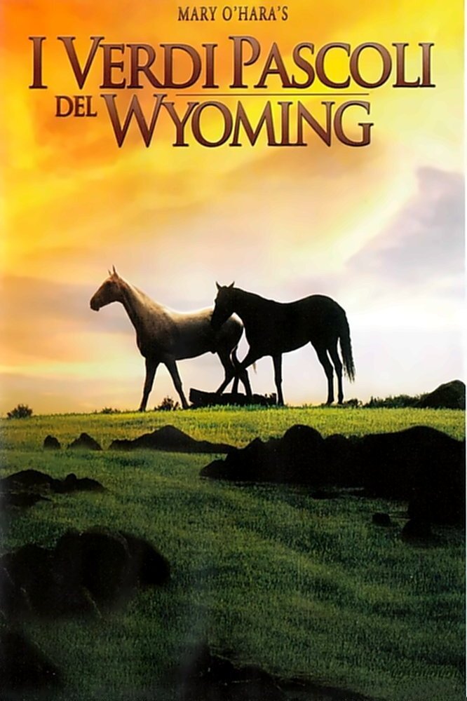 Locandina di I verdi pascoli del Wyoming