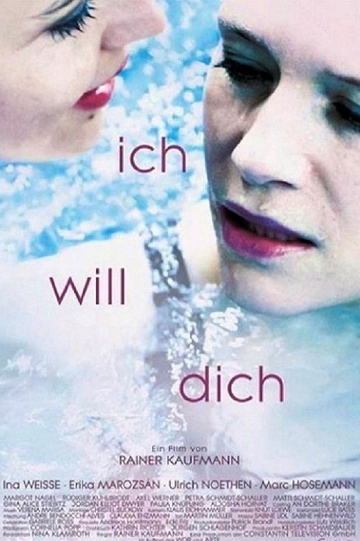 Locandina di Ich will dich