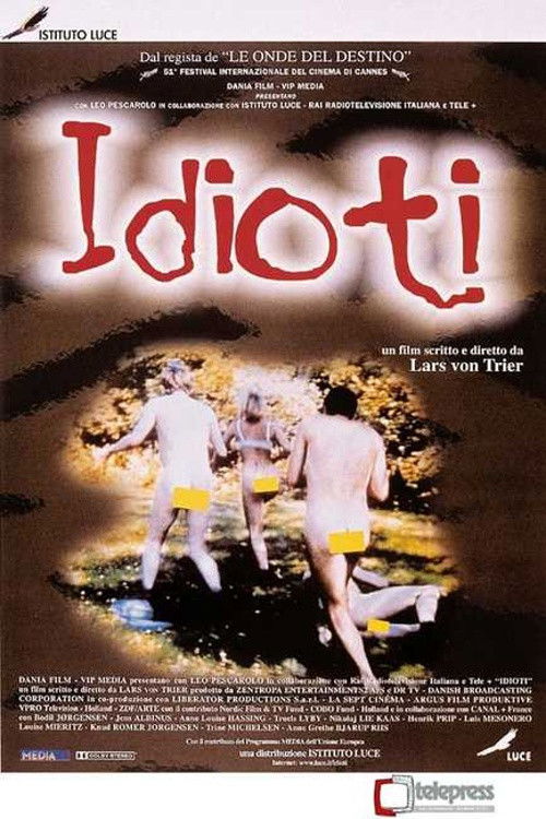 Locandina di Idioti