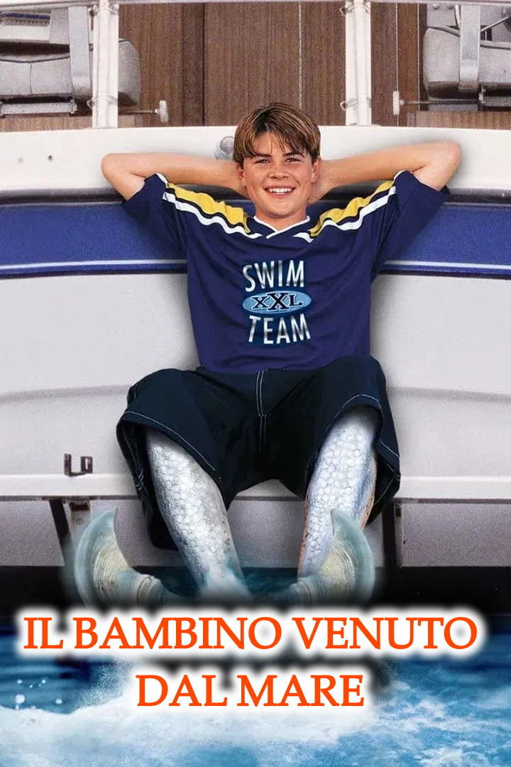Locandina di Il bambino venuto dal mare