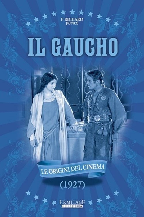 Locandina di Il gaucho