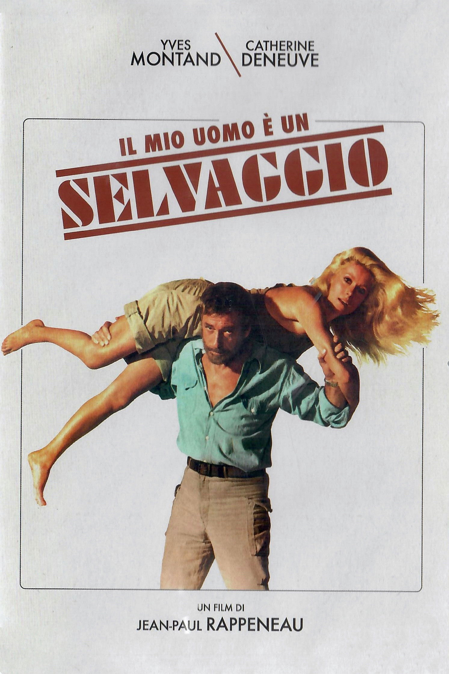 Locandina di Il mio uomo è un selvaggio