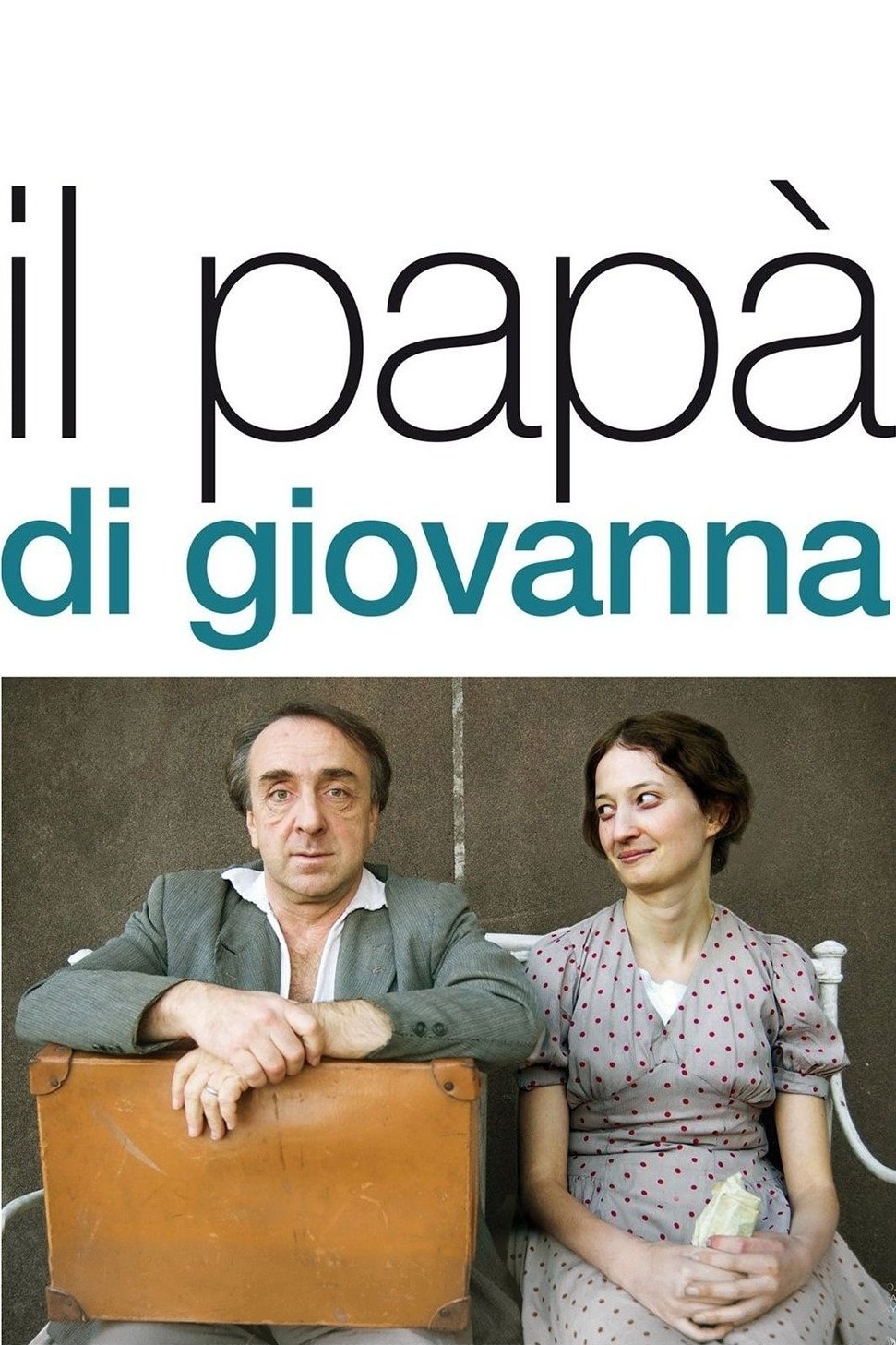 Locandina di Il papà di Giovanna