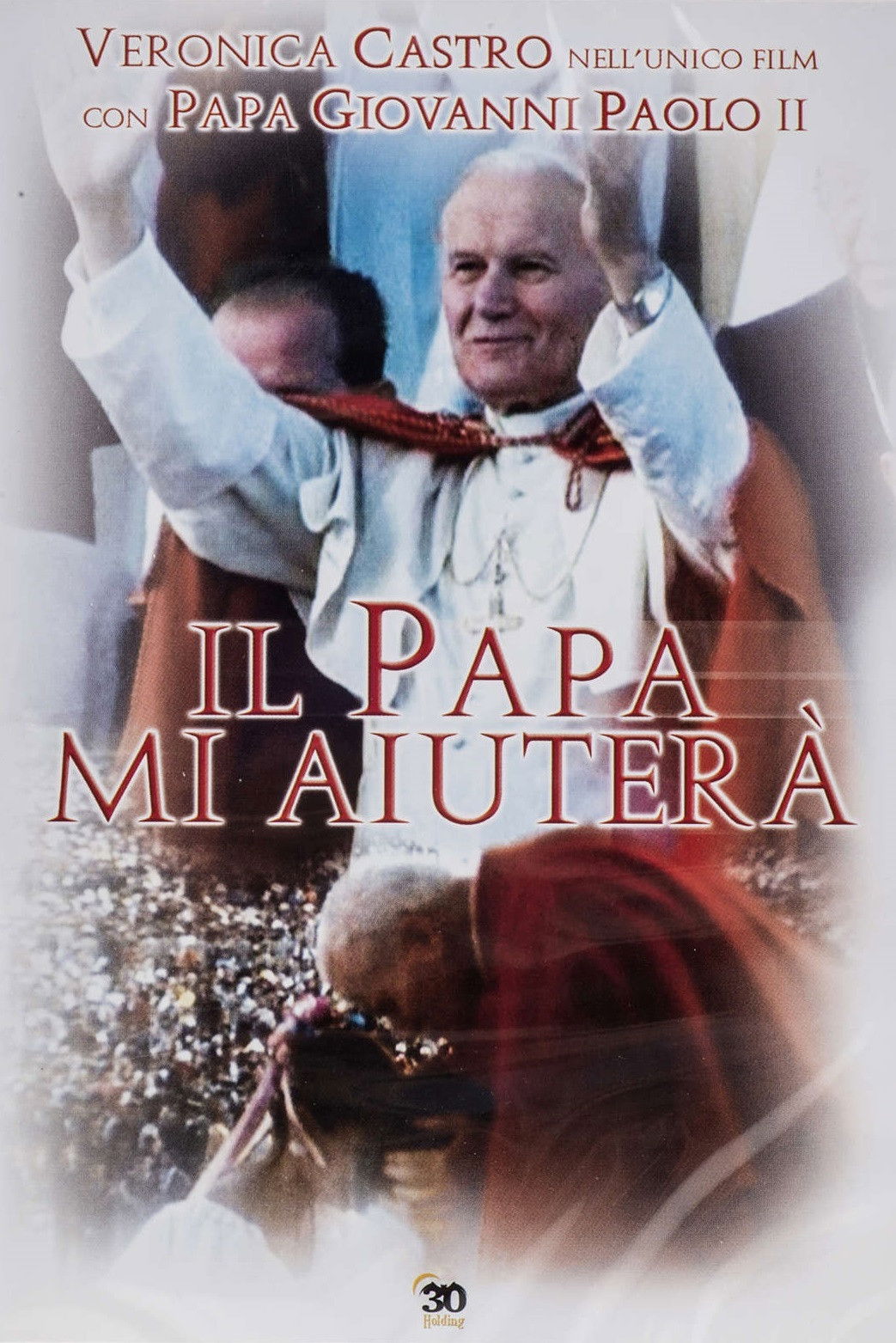 Locandina di Il Papa mi aiuterà