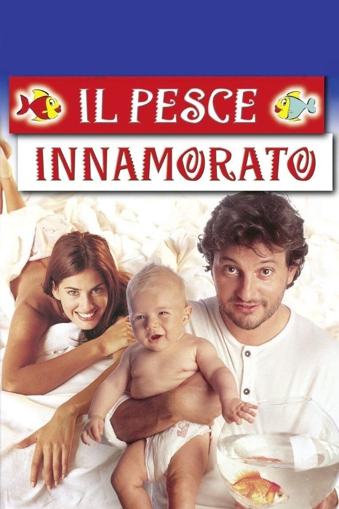 Locandina di Il pesce innamorato