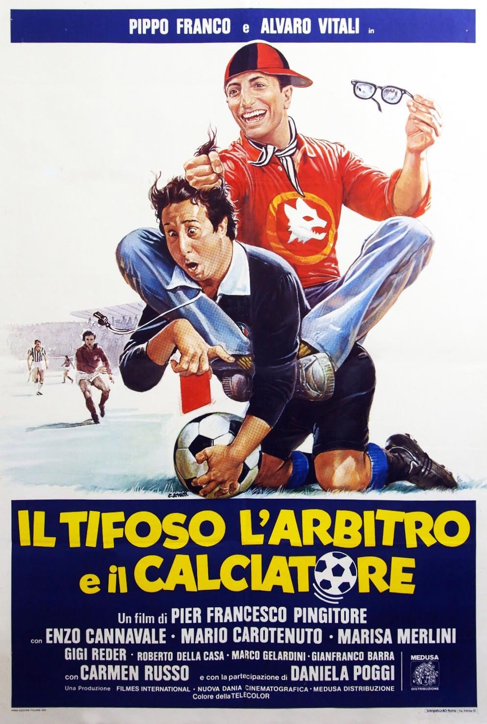 Locandina di Il tifoso, l'arbitro e il calciatore