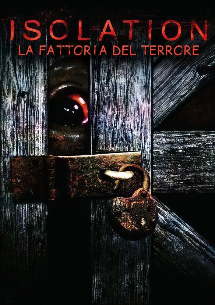 Locandina di Isolation - La Fattoria del Terrore