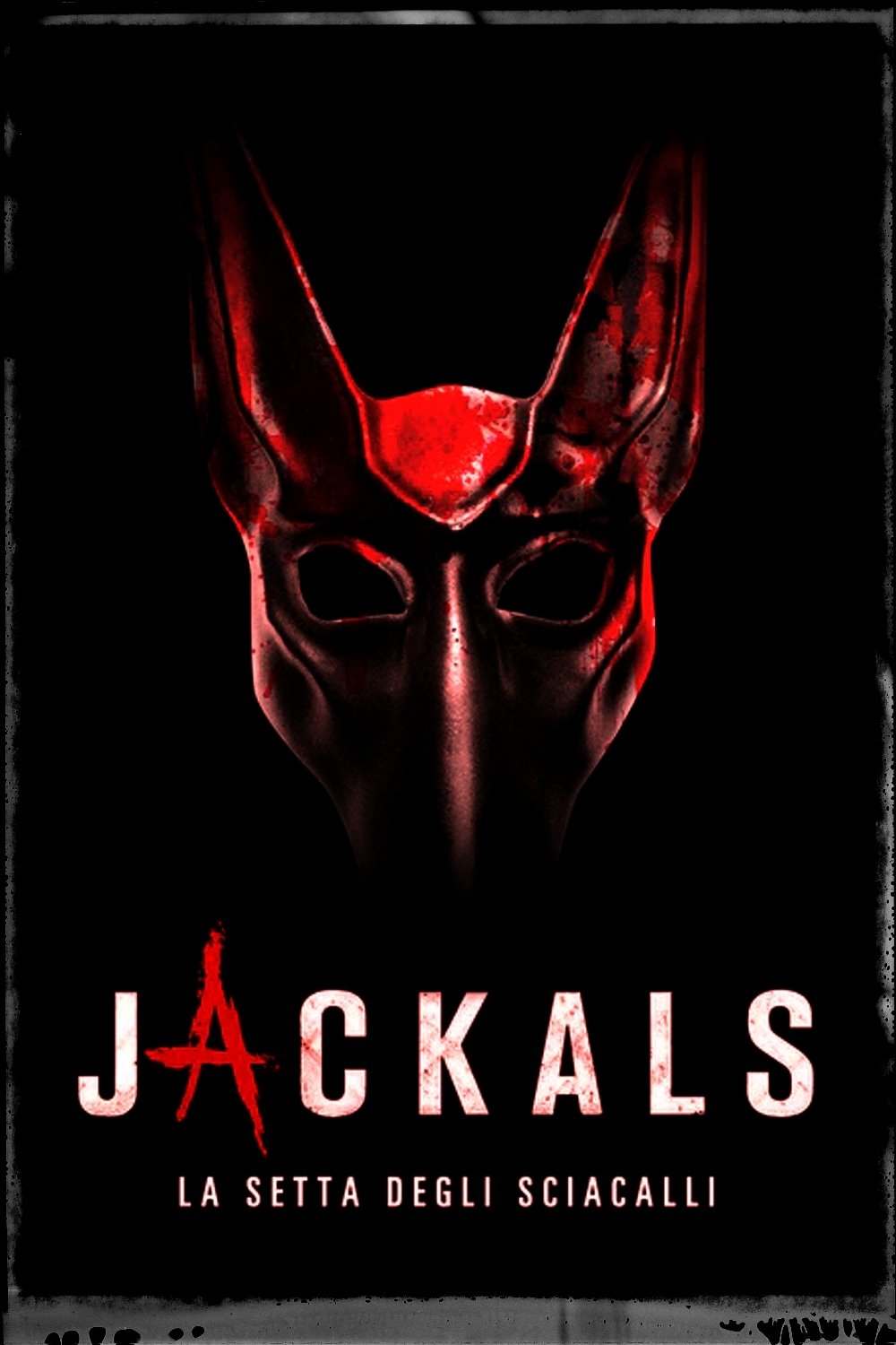 Locandina di Jackals - La setta degli sciacalli