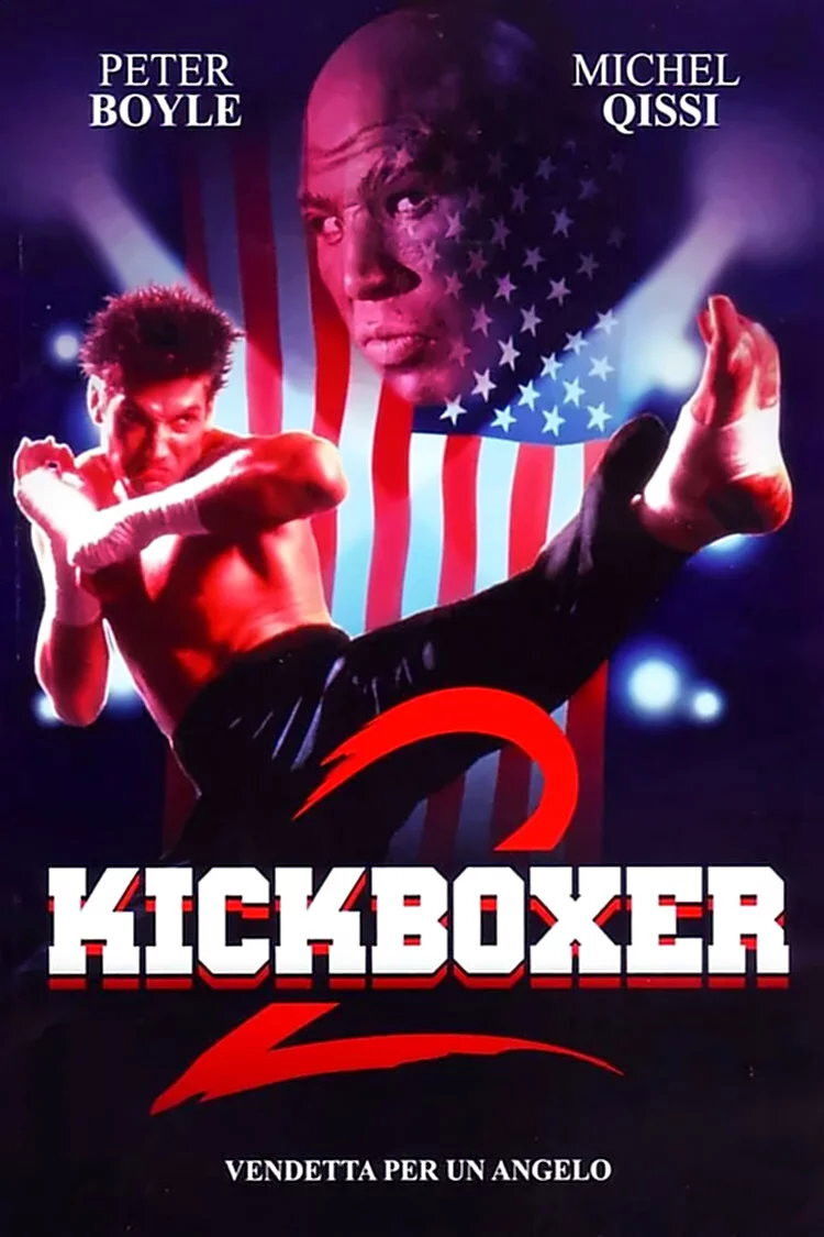 Locandina di Kickboxer 2 - Vendetta per un angelo