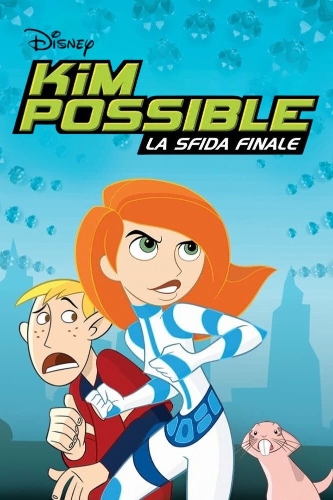 Locandina di Kim Possible - La sfida finale