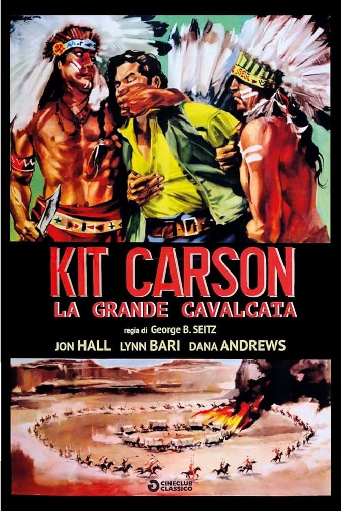Locandina di Kit carson la grande cavalcata