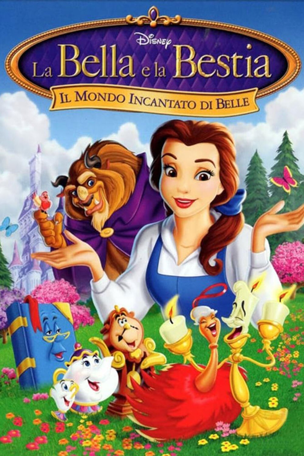 Locandina di La bella e la bestia - Il mondo incantato di Belle