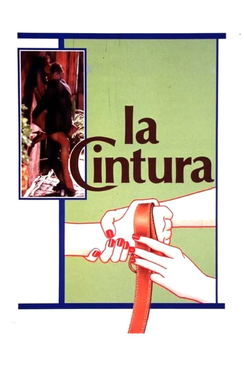 Locandina di La cintura
