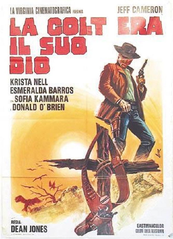 Locandina di La Colt era il suo Dio