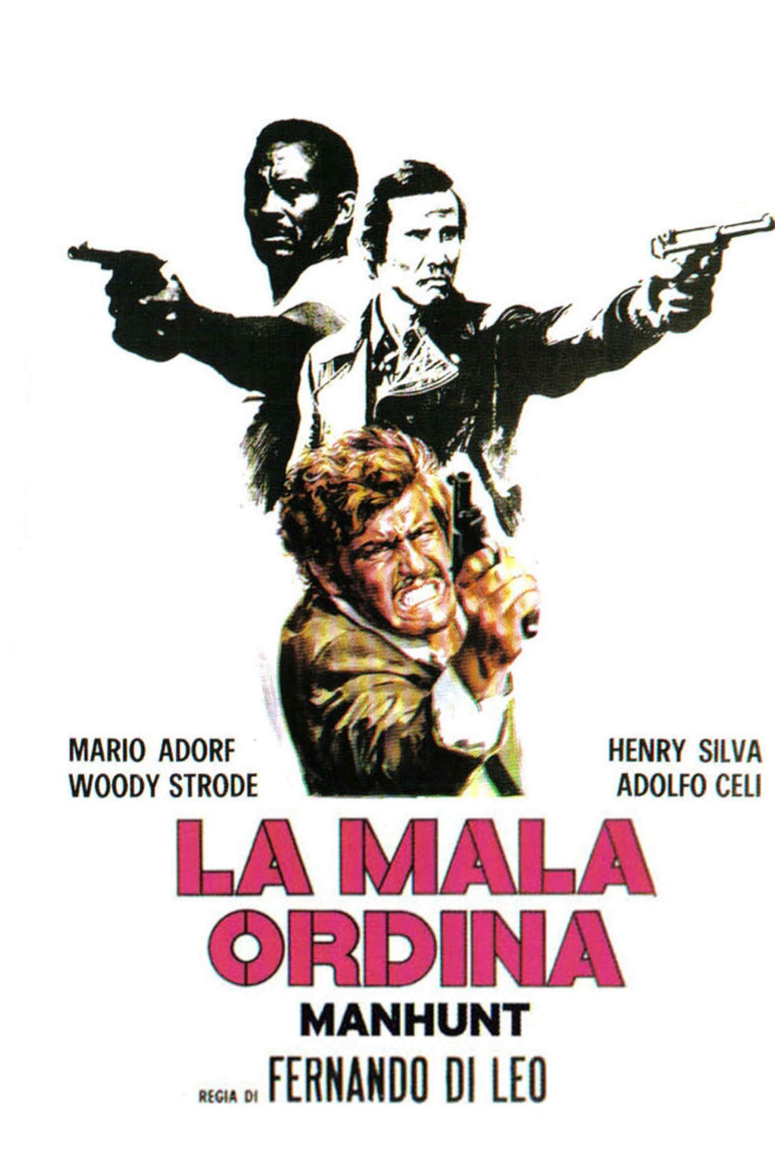 Locandina di La mala ordina