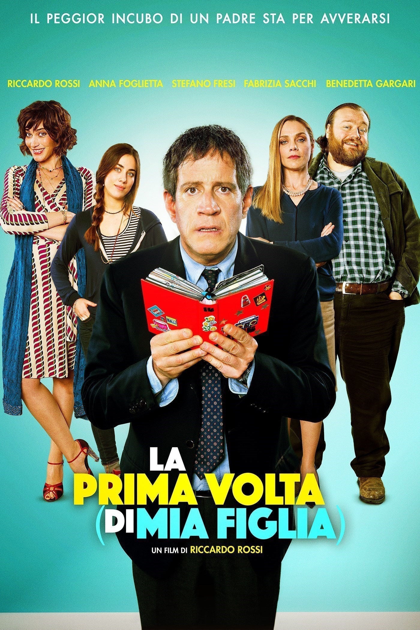 Locandina di La prima volta (di mia figlia)