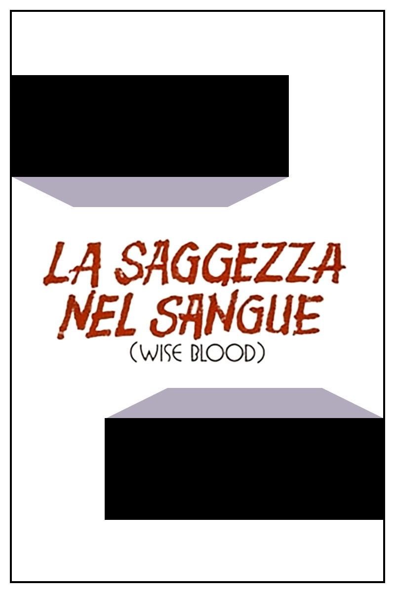 Locandina di La saggezza nel sangue