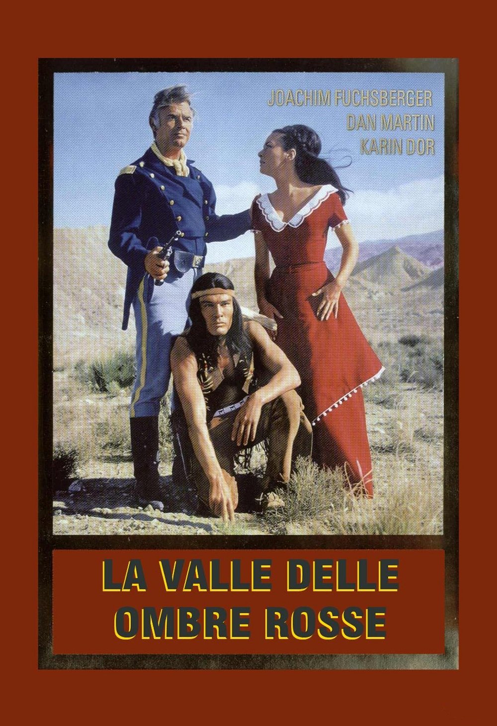 Locandina di La valle delle ombre rosse