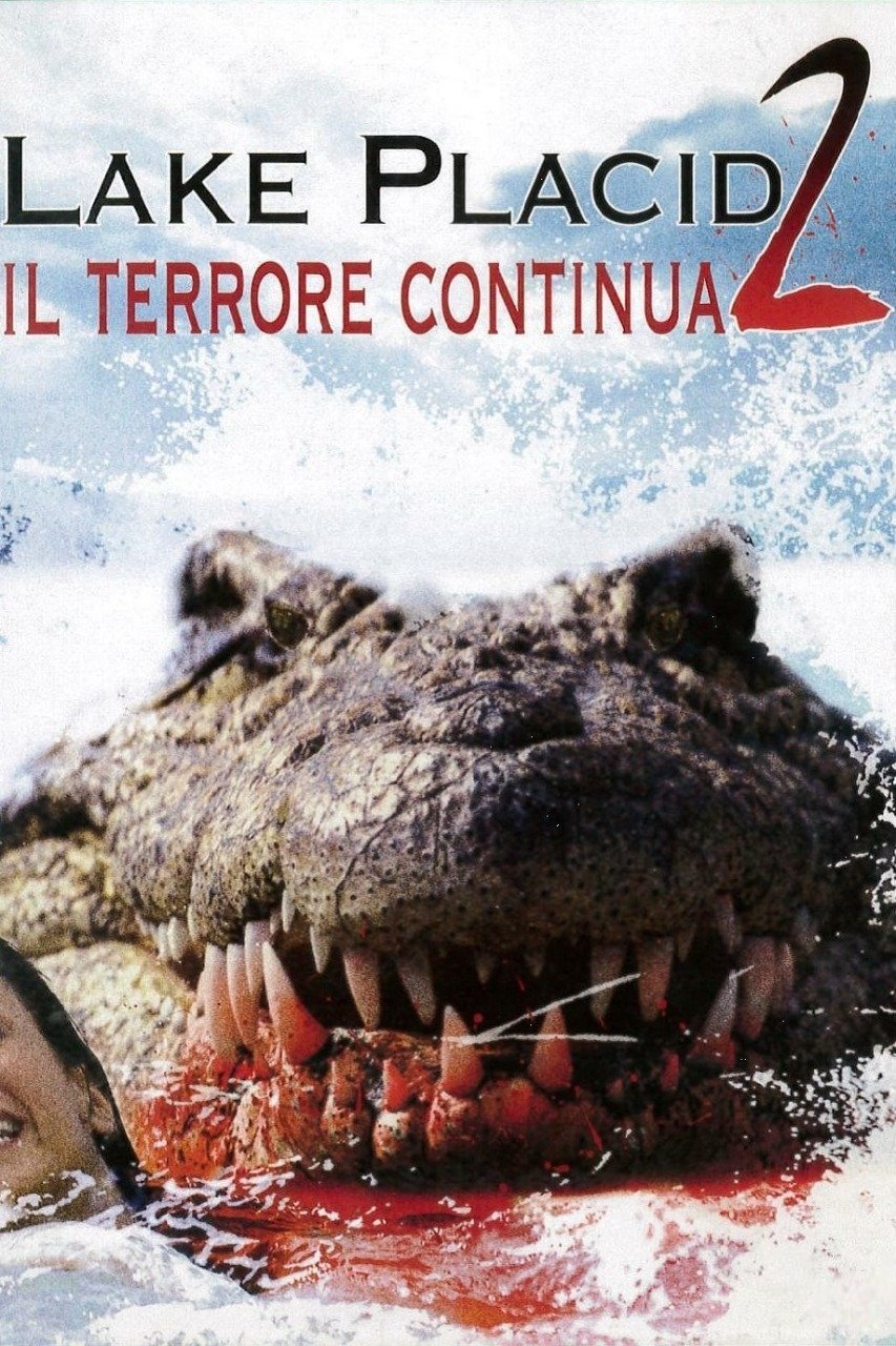 Locandina di Lake Placid 2 - Il terrore continua