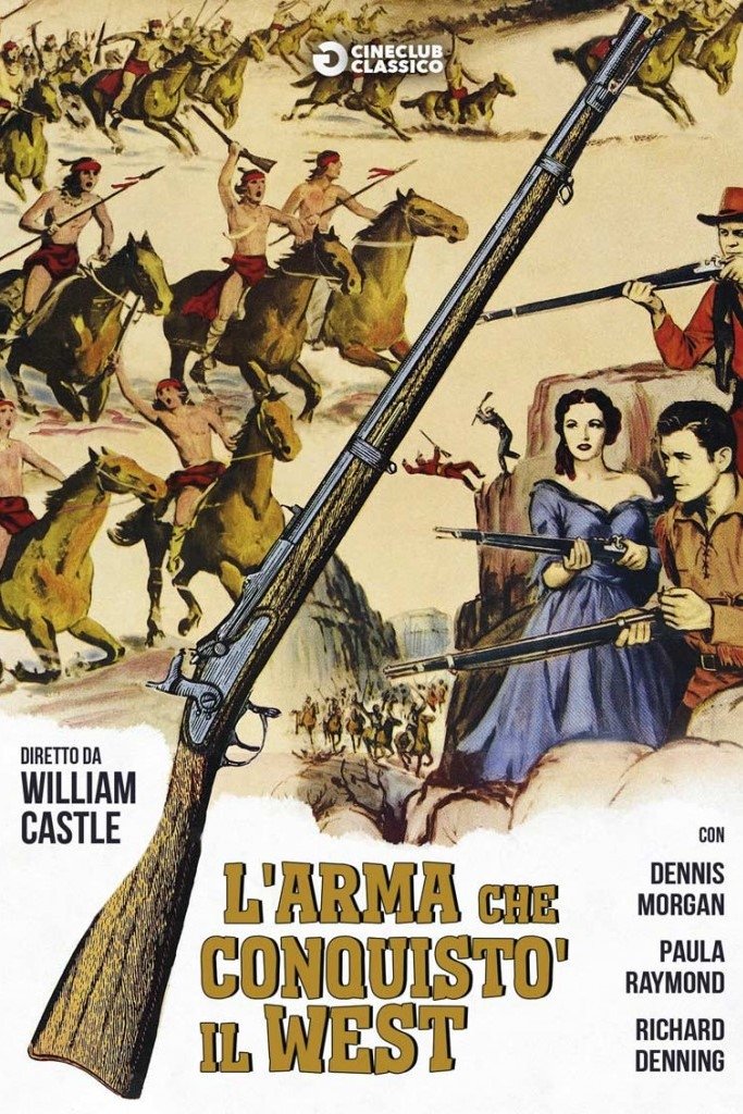 Locandina di L'arma che conquistò il West