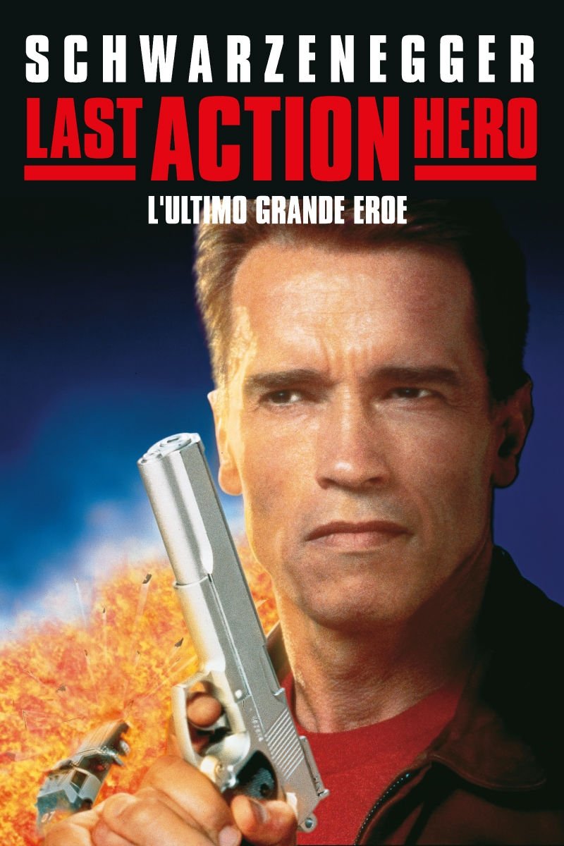 Locandina di Last Action Hero - L'ultimo grande eroe