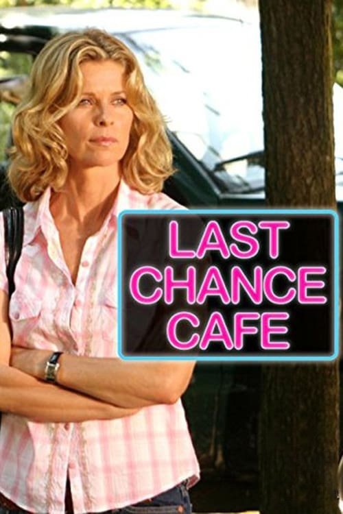 Locandina di Last Chance Café - L'ultima speranza di Hallie