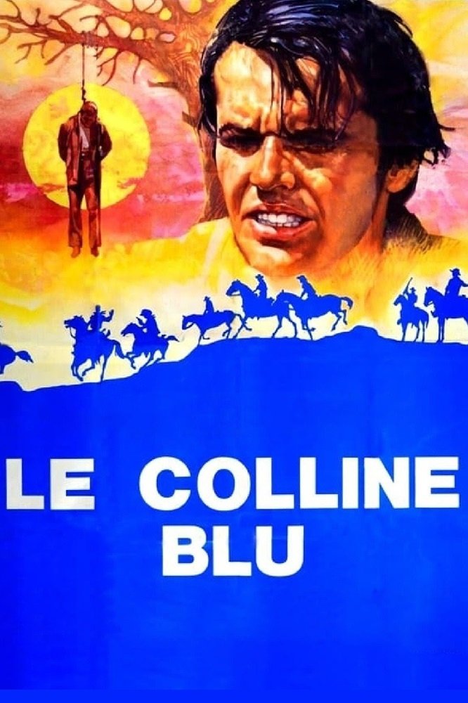 Locandina di Le colline blu
