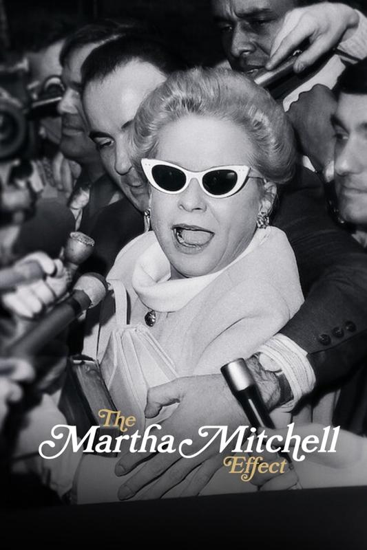 Locandina di L'effetto Martha Mitchell