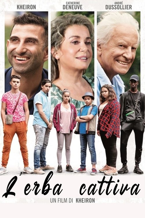 Locandina di L'erba cattiva