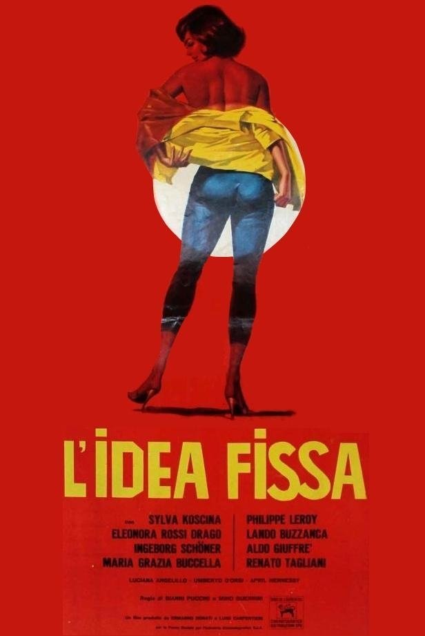 Locandina di L'Idea Fissa