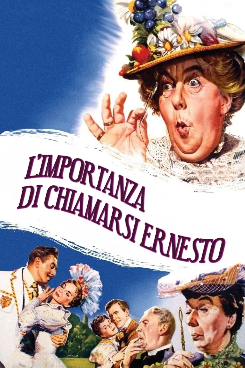 Locandina di L'importanza di chiamarsi Ernesto