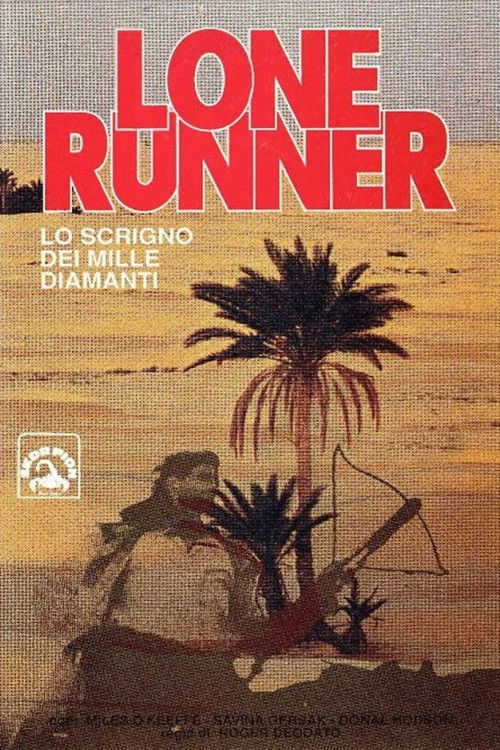 Locandina di Lone Runner - Lo scrigno dei mille diamanti