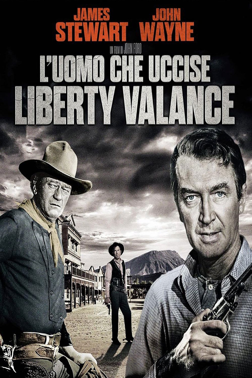 Locandina di L'uomo che uccise Liberty Valance