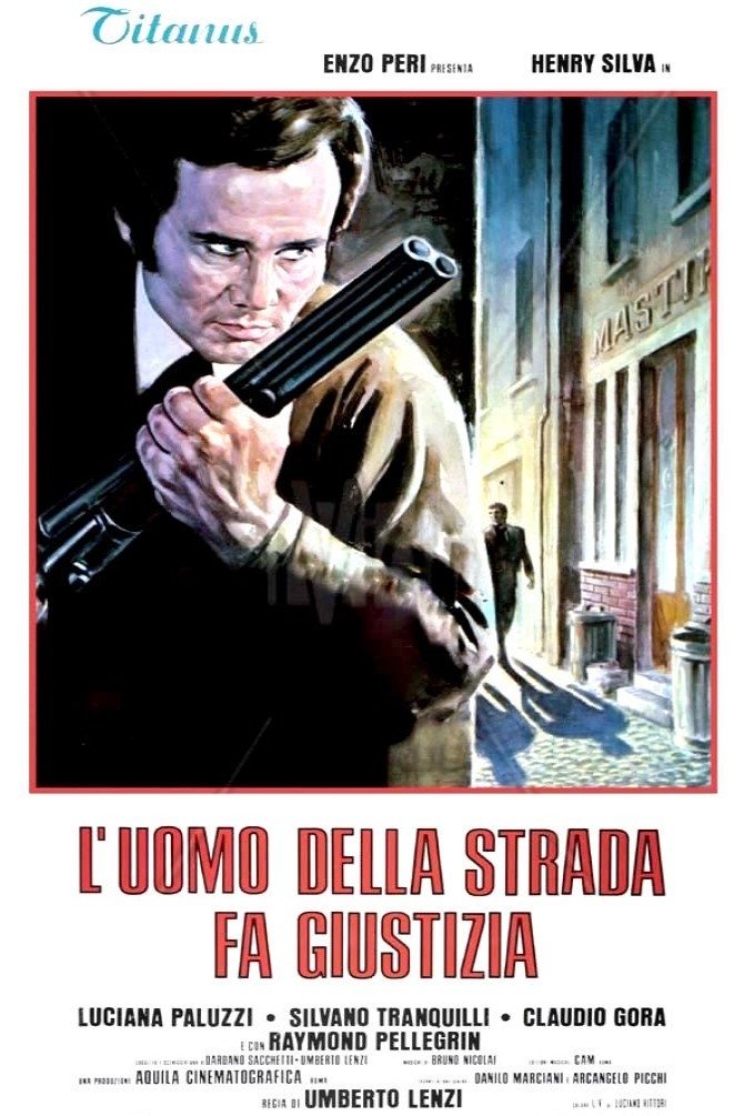 Locandina di L'uomo della strada fa giustizia