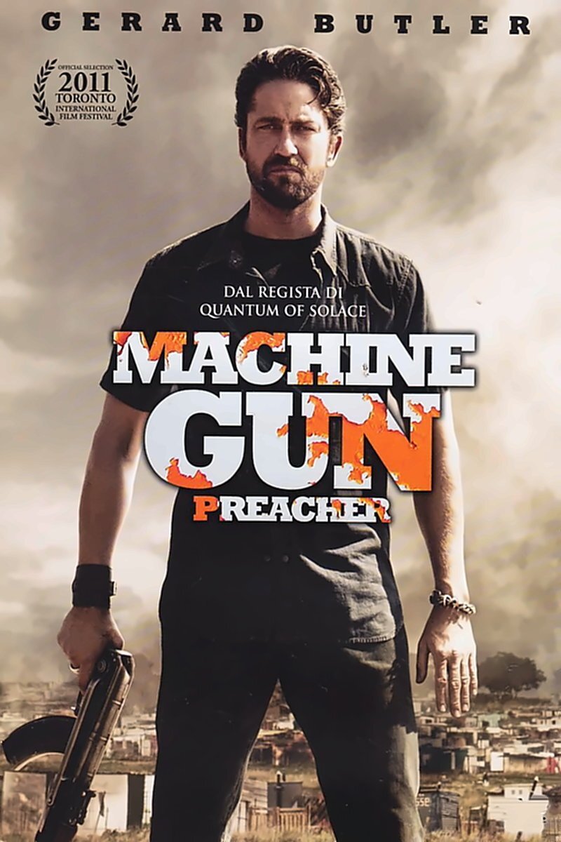 Locandina di Machine Gun Preacher
