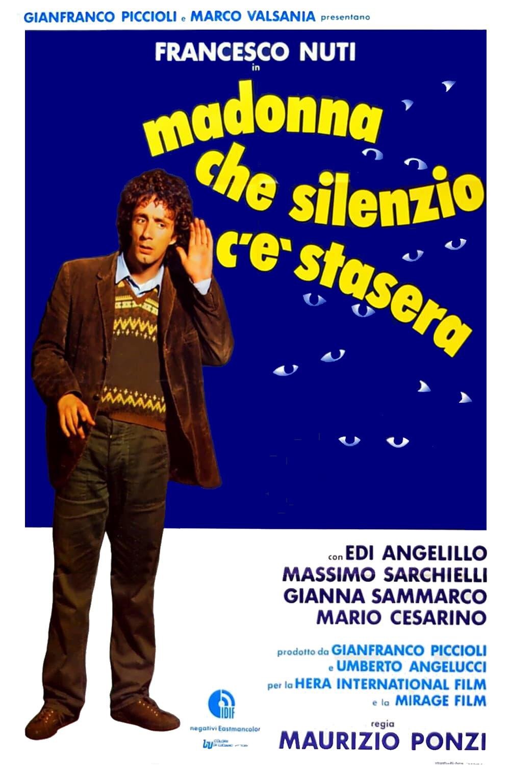 Locandina di Madonna che silenzio c'è stasera