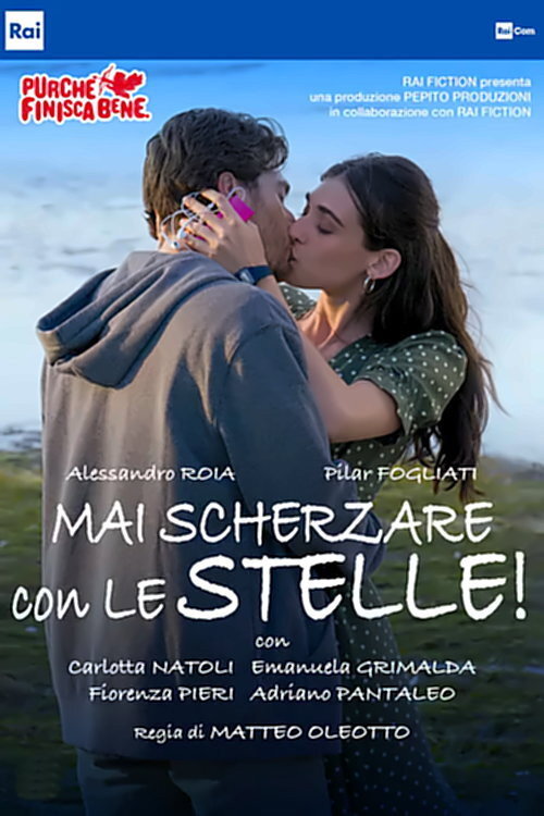 Locandina di Mai scherzare con le stelle!