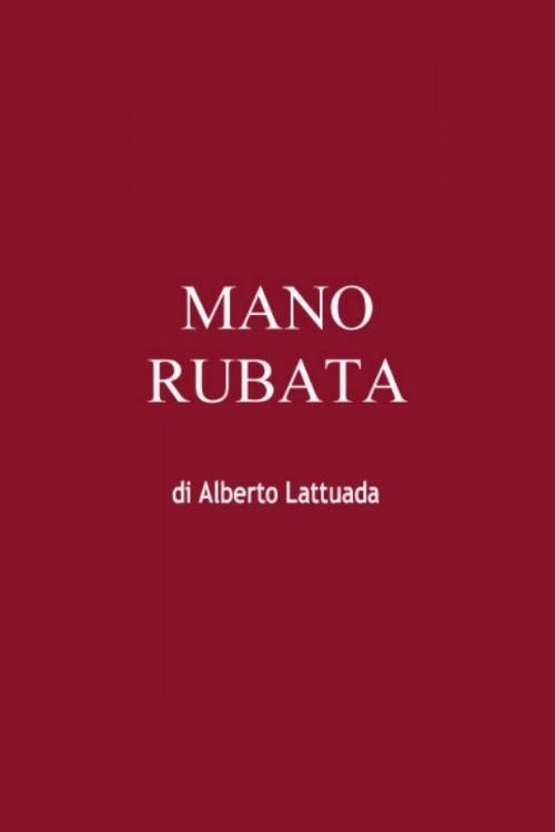 Locandina di Mano rubata