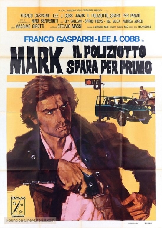 Locandina di Mark il poliziotto spara per primo