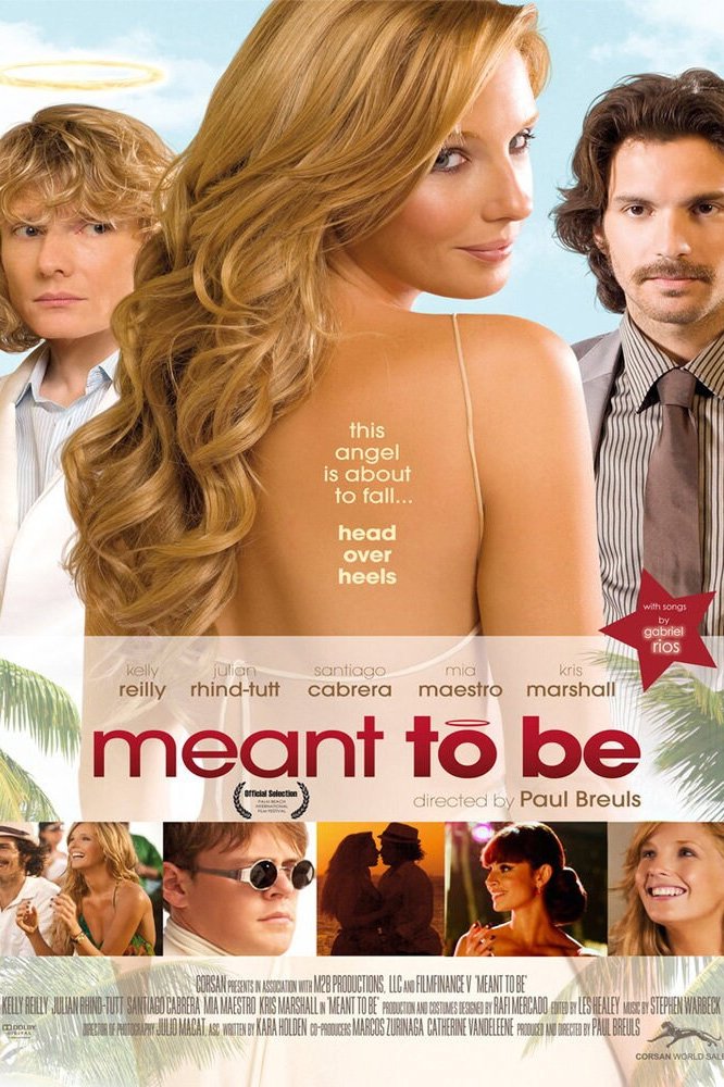 Locandina di Meant to Be - Un angelo al mio fianco