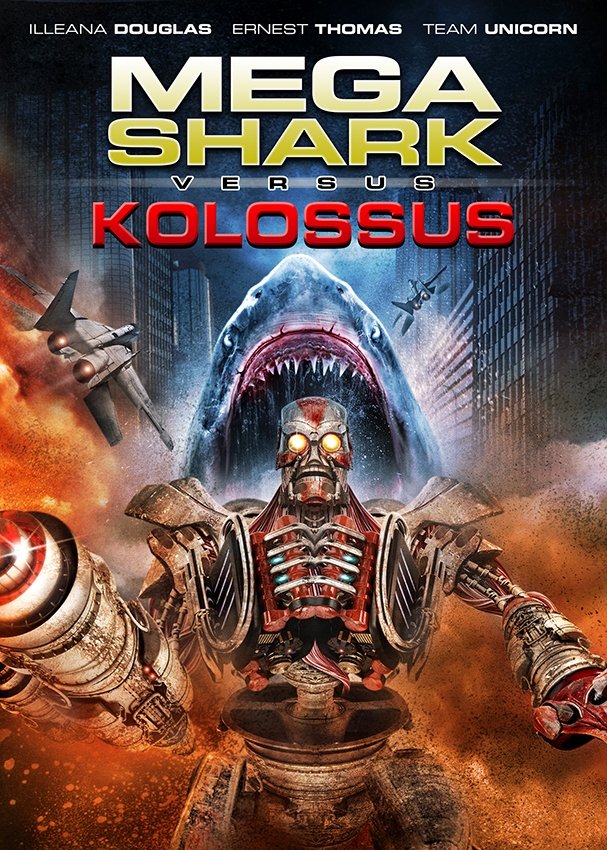 Locandina di Mega Shark vs. Kolossus