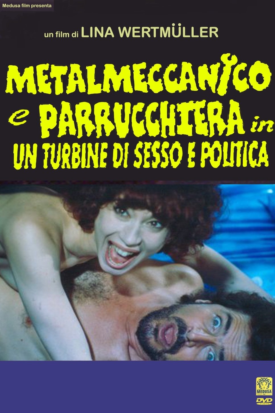 Locandina di Metalmeccanico e parrucchiera in un turbine di sesso e di politica