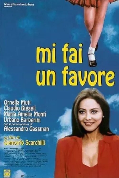 Locandina di Mi fai un favore