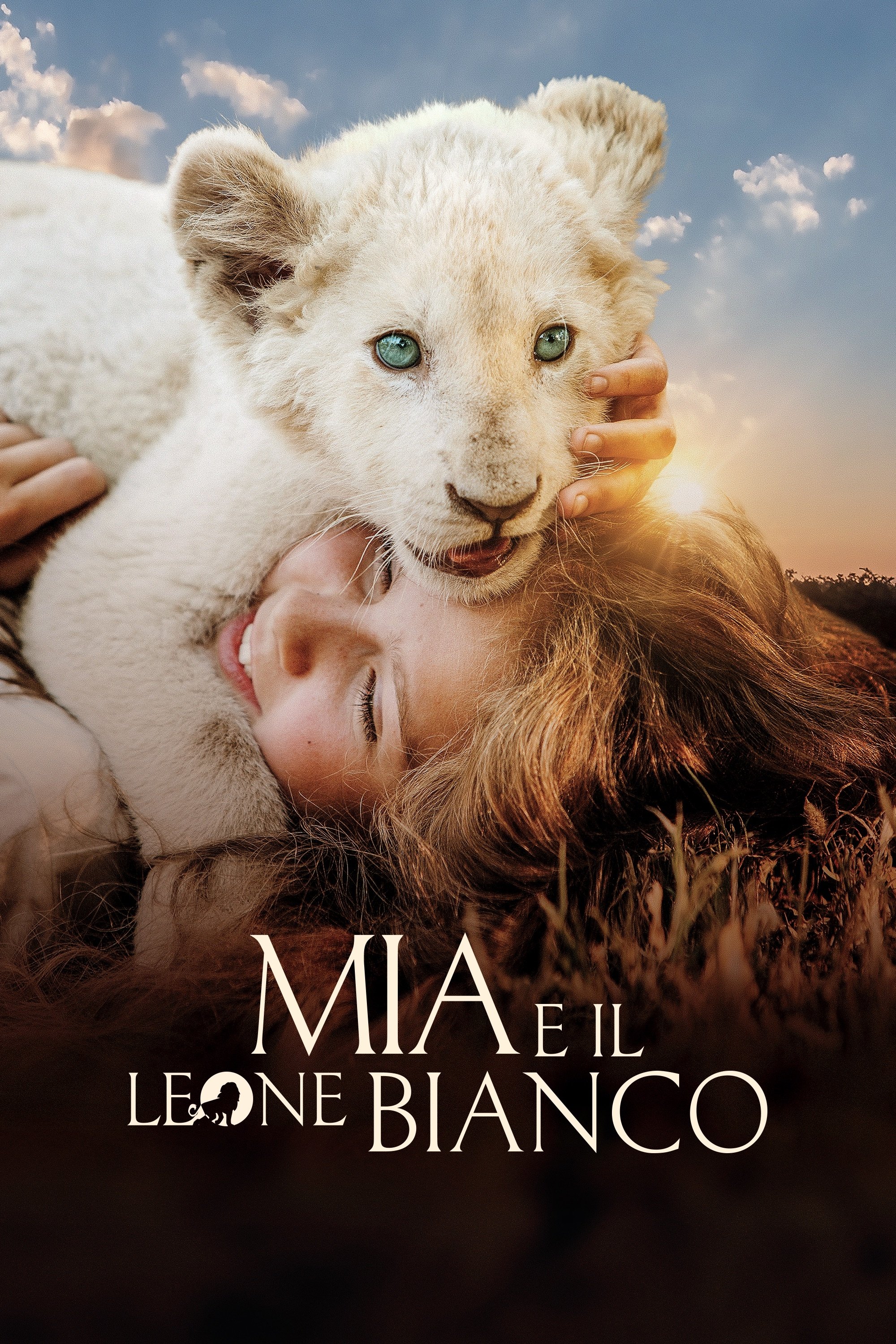 Locandina di Mia e il leone bianco