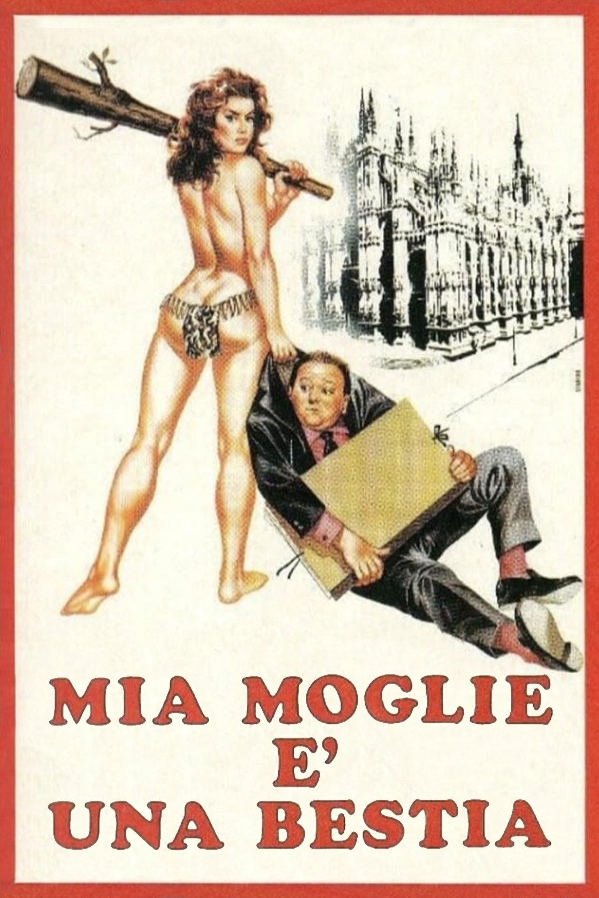 Locandina di Mia moglie è una bestia