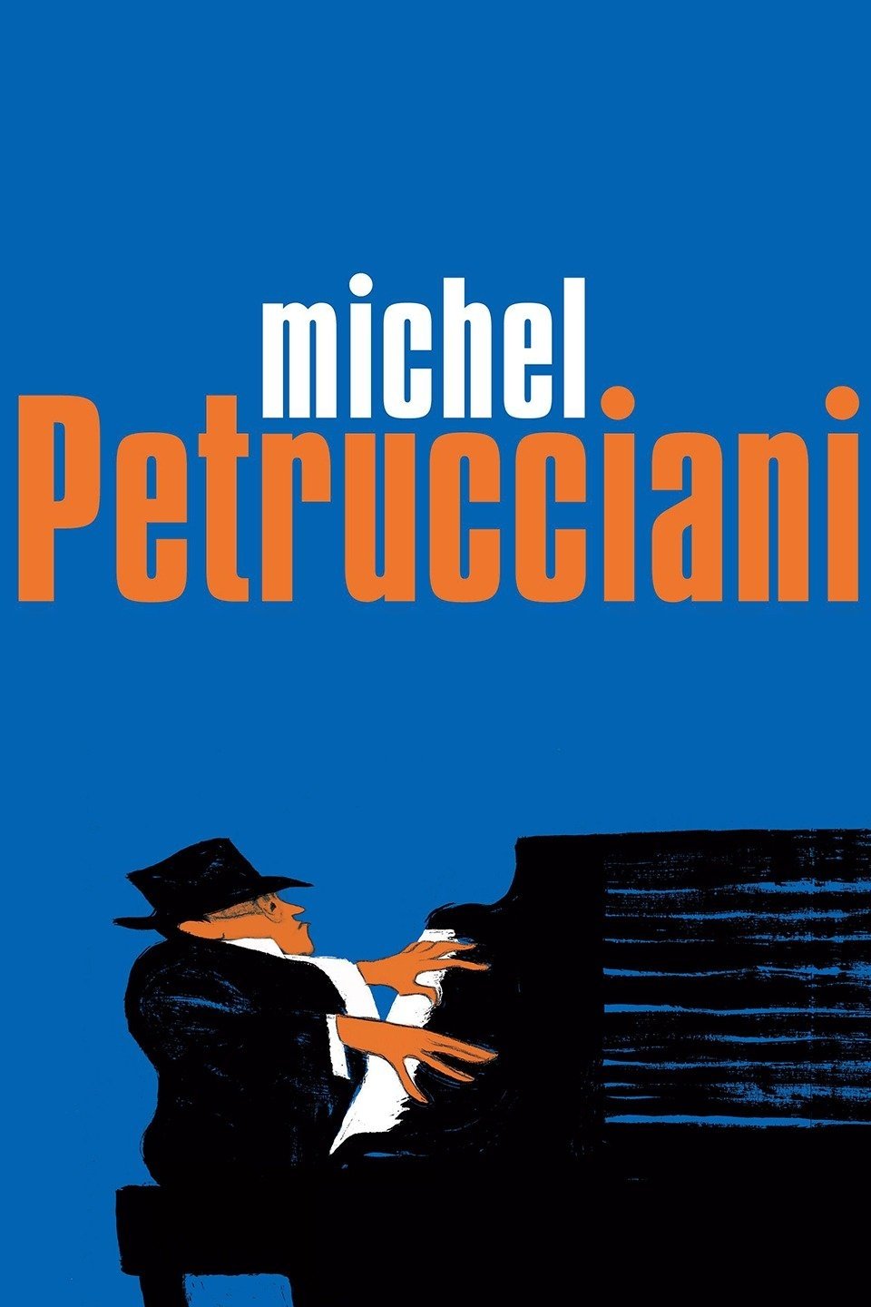Locandina di Michel Petrucciani - Body and Soul